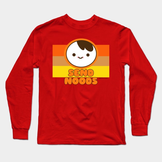 Send NOODS! Long Sleeve T-Shirt by Artist_In_Tomorrowland